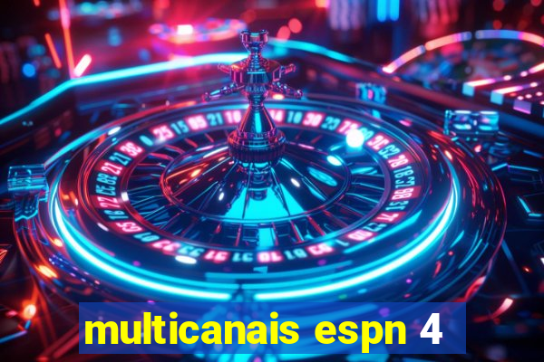 multicanais espn 4